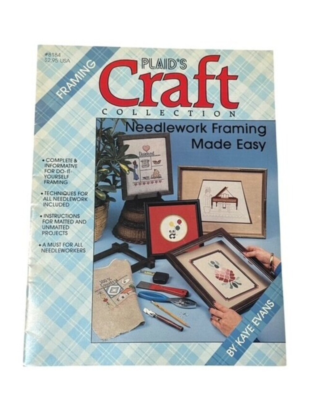 Plaid's Craft Collection: Needlework Framing Book Magazine Made Easy Kaye Evans